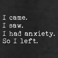 I Came I Saw I Had Anxiety So I Left Golf Towel