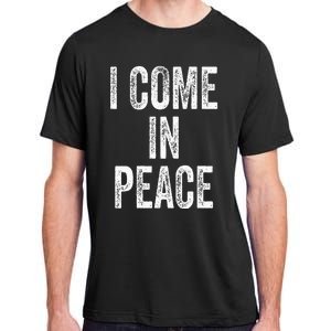 I COME IN PEACE  I'M PEACE Funny Couple's Matching Adult ChromaSoft Performance T-Shirt