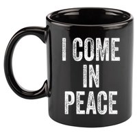 I COME IN PEACE  I'M PEACE Funny Couple's Matching 11oz C Handle Ceramic Mug