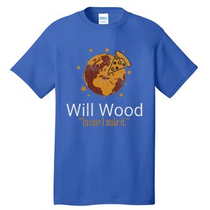 In Case I Make It Classic Will Basic Wood Tall T-Shirt