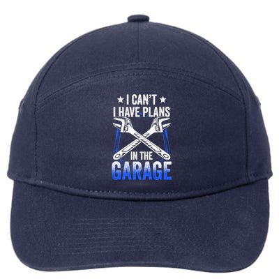 I Can't I Have Plans In The Garage Tools Car Mechanic Hobby Gift 7-Panel Snapback Hat