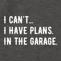 I Cant I Have Plans In The Garage Vector Backpack
