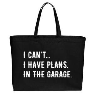 I Cant I Have Plans In The Garage Cotton Canvas Jumbo Tote