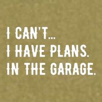 I Cant I Have Plans In The Garage Garment-Dyed Women's Muscle Tee