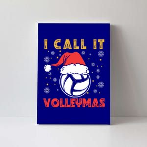 I Call It Volleymas Sport Lover Merry Xmas Christmas Day Gift Canvas