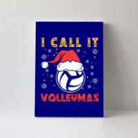 I Call It Volleymas Sport Lover Merry Xmas Christmas Day Gift Canvas