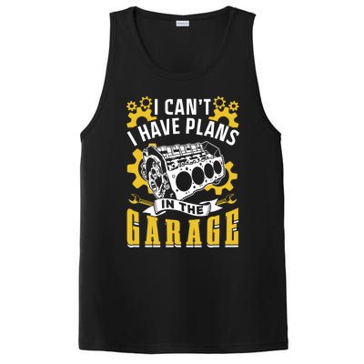 I Can't I Have Plans In The Garage Hobby Mechanic Tools Car Gift PosiCharge Competitor Tank