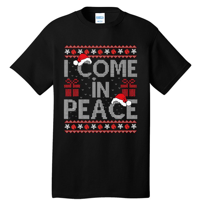 I Come In Peace IM Peace Matching Ugly Christmas Sweater Tall T-Shirt