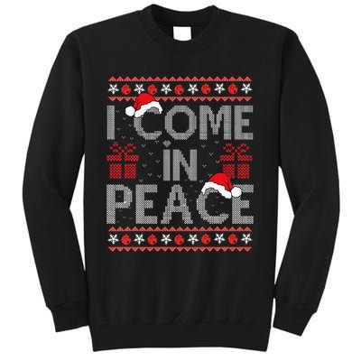 I Come In Peace IM Peace Matching Ugly Christmas Sweater Tall Sweatshirt