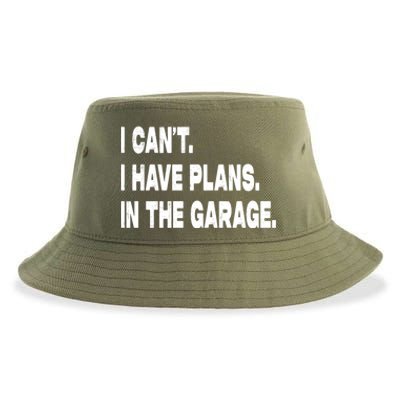 I Cant I Have Plans In The Garage Mechanic Saying Gift Sustainable Bucket Hat