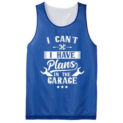 I Can't I Have Plans In The Garage Mechanic Car Tools Hobby Cute Gift Mesh Reversible Basketball Jersey Tank