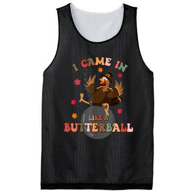 I Came In Like A Butterball Funny Turkey Thanksgiving Mesh Reversible Basketball Jersey Tank