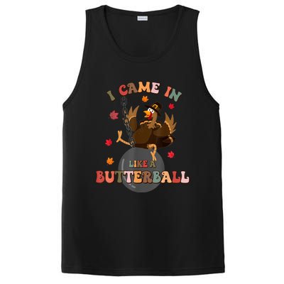 I Came In Like A Butterball Funny Turkey Thanksgiving PosiCharge Competitor Tank