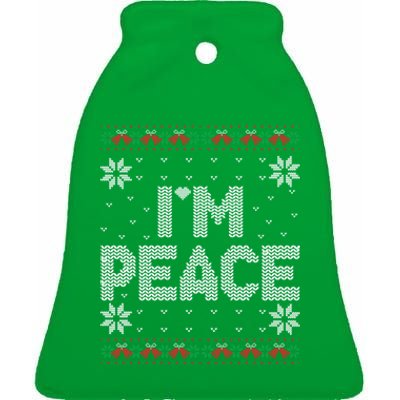 I Come In Peace IM Peace Matching Ugly Christmas Sweater Ceramic Bell Ornament