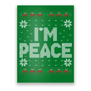 I Come In Peace IM Peace Matching Ugly Christmas Sweater Poster