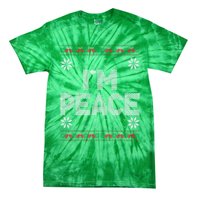 I Come In Peace IM Peace Matching Ugly Christmas Sweater Tie-Dye T-Shirt