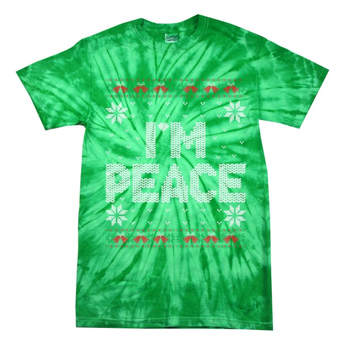 I Come In Peace IM Peace Matching Ugly Christmas Sweater Tie-Dye T-Shirt