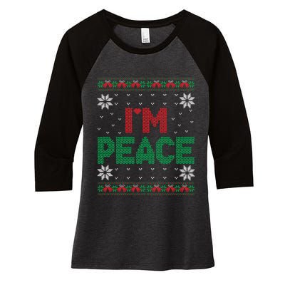 I Come In Peace IM Peace Matching Ugly Christmas Sweater Women's Tri-Blend 3/4-Sleeve Raglan Shirt