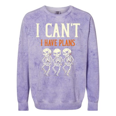 I CanT I Have Plans Skeletons Colorblast Crewneck Sweatshirt