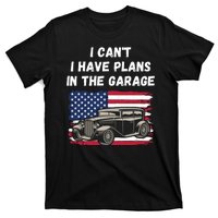 I Can’t I Have Plans In The Garage, Garage, Funny Mechanic T-Shirt