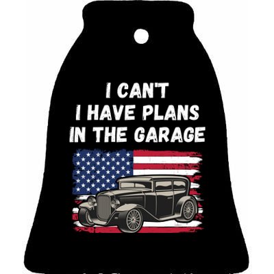 I Can’t I Have Plans In The Garage, Garage, Funny Mechanic Ceramic Bell Ornament