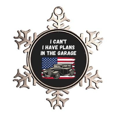 I Can’t I Have Plans In The Garage, Garage, Funny Mechanic Metallic Star Ornament