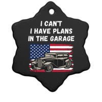 I Can’t I Have Plans In The Garage, Garage, Funny Mechanic Ceramic Star Ornament