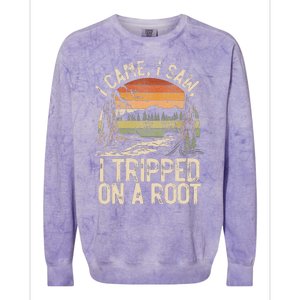 I Came I Saw I Tripped On A Root Hiking Adventure Nature Colorblast Crewneck Sweatshirt