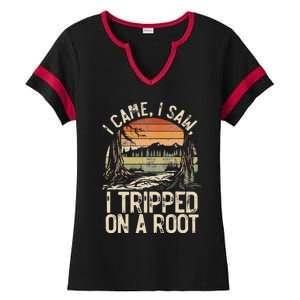 I Came I Saw I Tripped On A Root Hiking Adventure Nature Ladies Halftime Notch Neck Tee