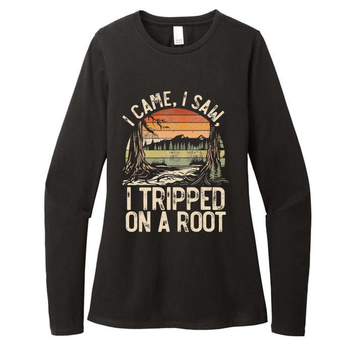 I Came I Saw I Tripped On A Root Hiking Adventure Nature Womens CVC Long Sleeve Shirt