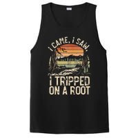 I Came I Saw I Tripped On A Root Hiking Adventure Nature PosiCharge Competitor Tank