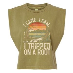 I Came I Saw I Tripped On A Root Hiking Adventure Nature Garment-Dyed Women's Muscle Tee