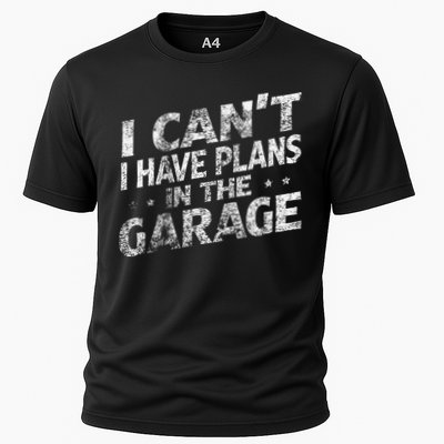 I Cant I Have Plans In The Garage Funny Car Mechanic Performance Shirt