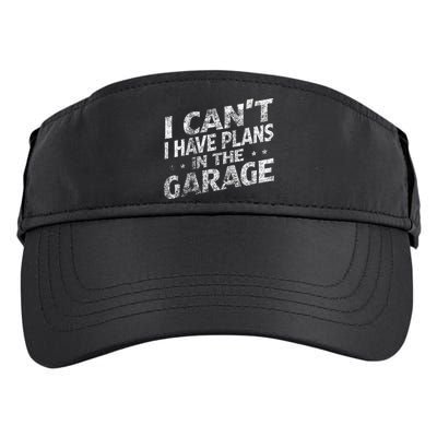 I Cant I Have Plans In The Garage Funny Car Mechanic Adult Drive Performance Visor