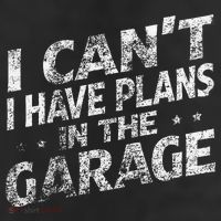 I Cant I Have Plans In The Garage Funny Car Mechanic 25L Jumbo Tote