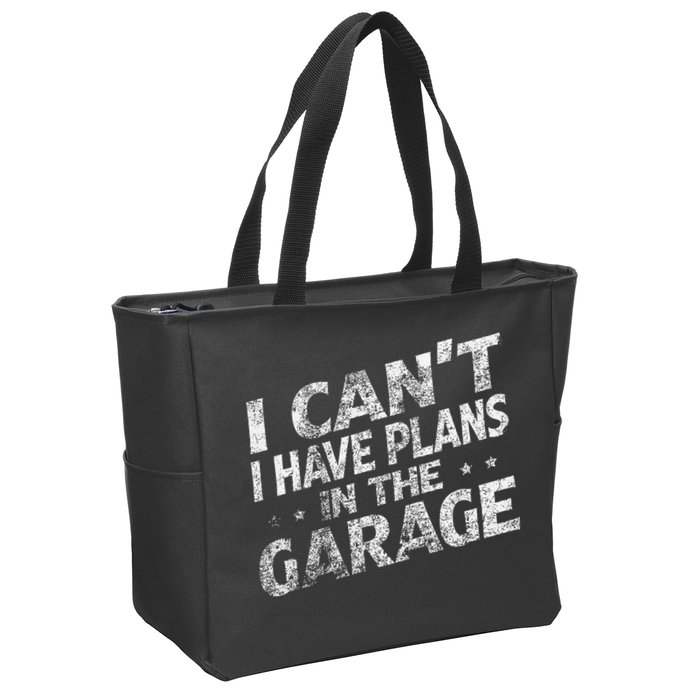 I Cant I Have Plans In The Garage Funny Car Mechanic Zip Tote Bag