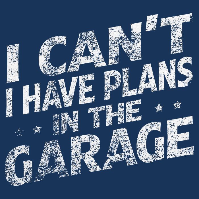 I Cant I Have Plans In The Garage Funny Car Mechanic Infant Baby Jersey Bodysuit