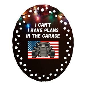 I Can’t I Have Plans In The Garage, Mechanic, Funny Garage Ceramic Oval Ornament