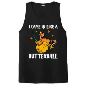 I Came In Like A Butterball Funny Turkey Thanksgiving PosiCharge Competitor Tank