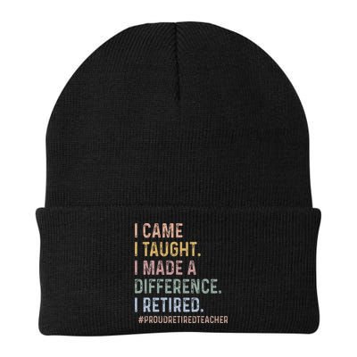 I Came I Taught I Made A Difference I Retired Teacher Beanie