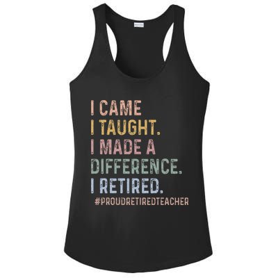 I Came I Taught I Made A Difference I Retired Teacher Ladies PosiCharge Competitor Racerback Tank