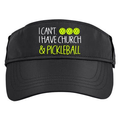 I CanT I Have Church And Pickleball Gift Adult Drive Performance Visor