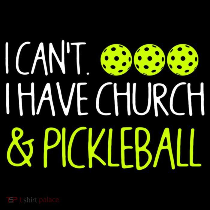 I CanT I Have Church And Pickleball Gift Flatbill Hat