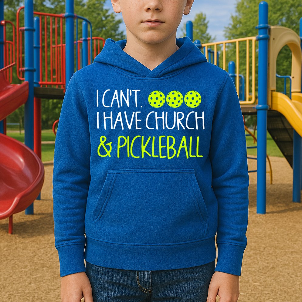 I CanT I Have Church And Pickleball Gift Kids Hoodie