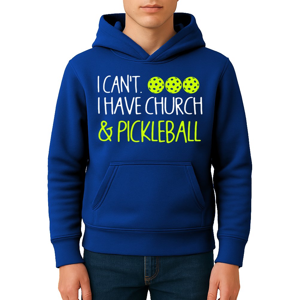 I CanT I Have Church And Pickleball Gift Kids Hoodie