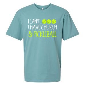 I CanT I Have Church And Pickleball Gift Sueded Cloud Jersey T-Shirt