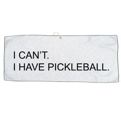 I Can't I Have Pickleball Large Microfiber Waffle Golf Towel