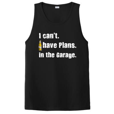 I Cant I Have Plans In The Garage Gift PosiCharge Competitor Tank