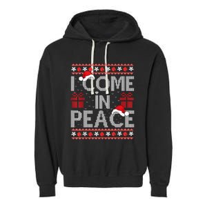 I Come In Peace IM Peace Matching Ugly Christmas Sweater Garment-Dyed Fleece Hoodie