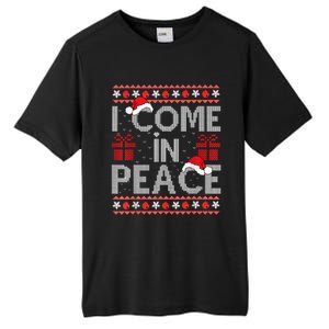 I Come In Peace IM Peace Matching Ugly Christmas Sweater Tall Fusion ChromaSoft Performance T-Shirt